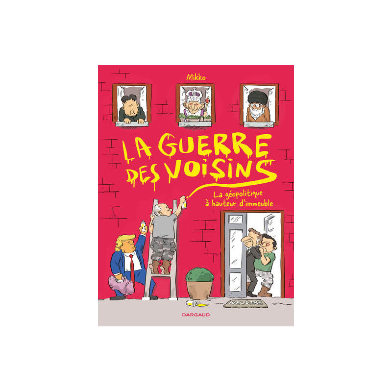 La Guerre des voisins