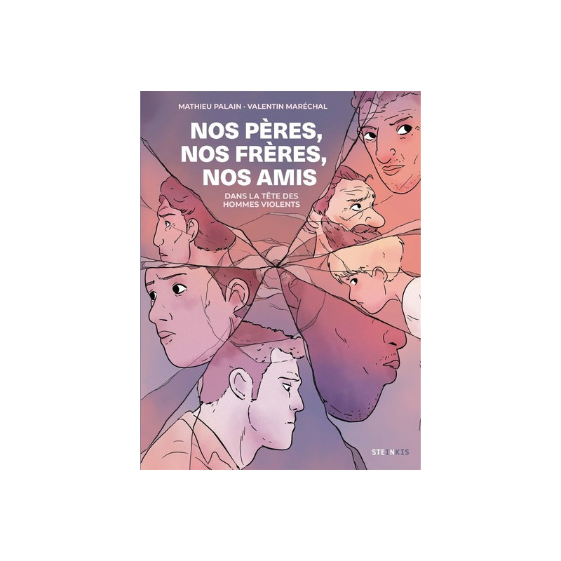 Nos pères, nos frères, nos amis