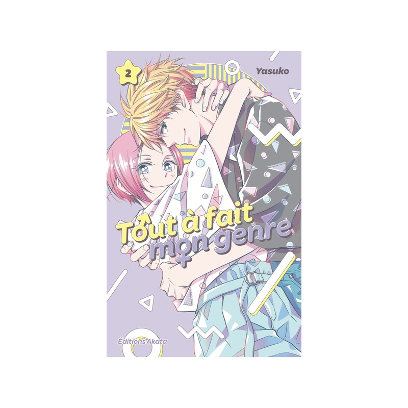 Tout à fait mon genre - Tome 2