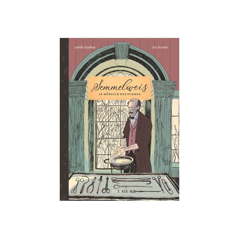 Semmelweis - Le médecin des femmes