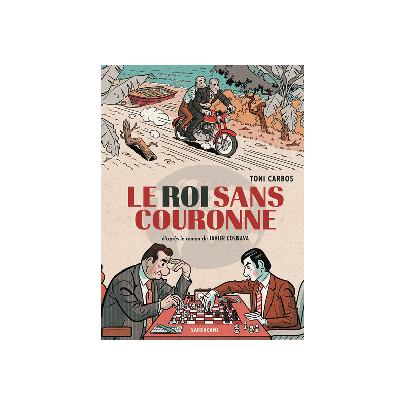 Le roi sans couronne