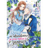 Puisque vous m'abandonnez, je vous mettrai à genoux - Tome 01