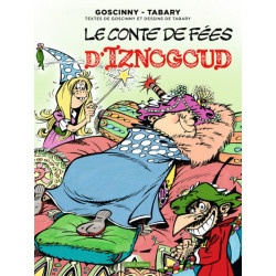 Iznogoud T12 - Le conte de...