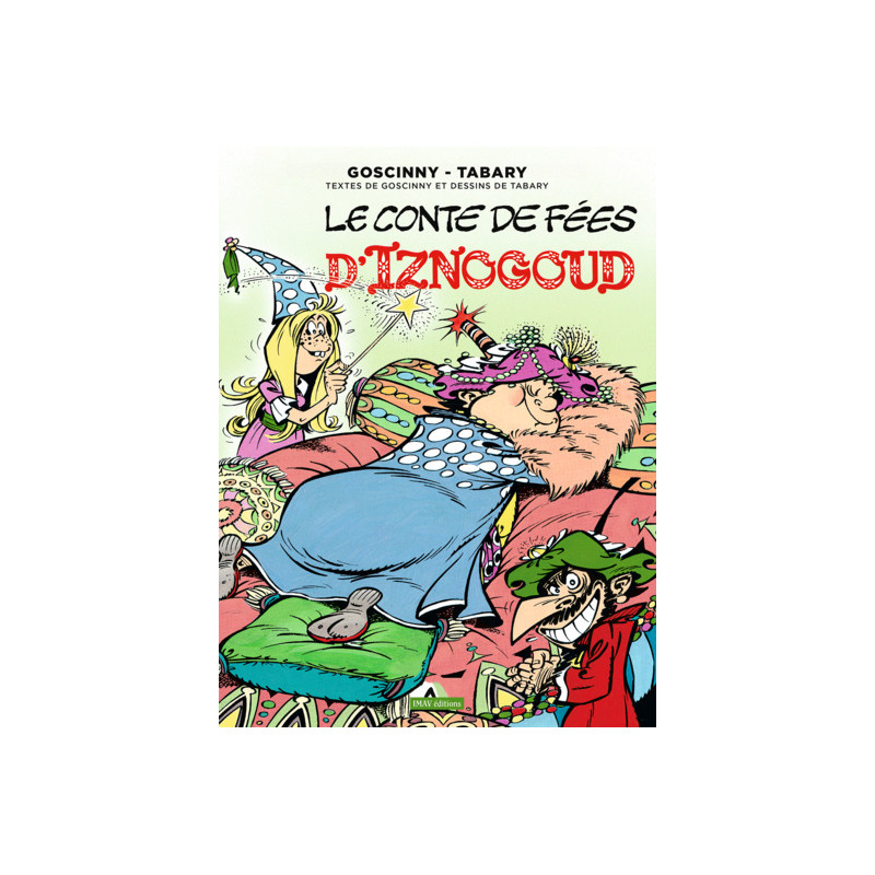 Iznogoud T12 - Le conte de fées d'Iznogoud