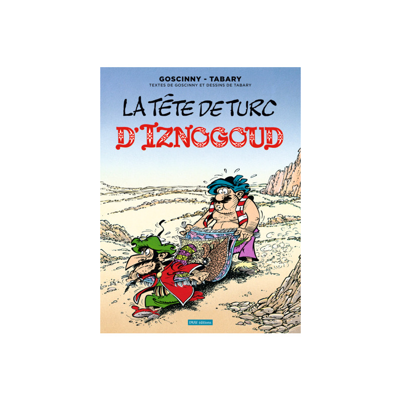 Iznogoud T11 - La tête de turc d'Iznogoud