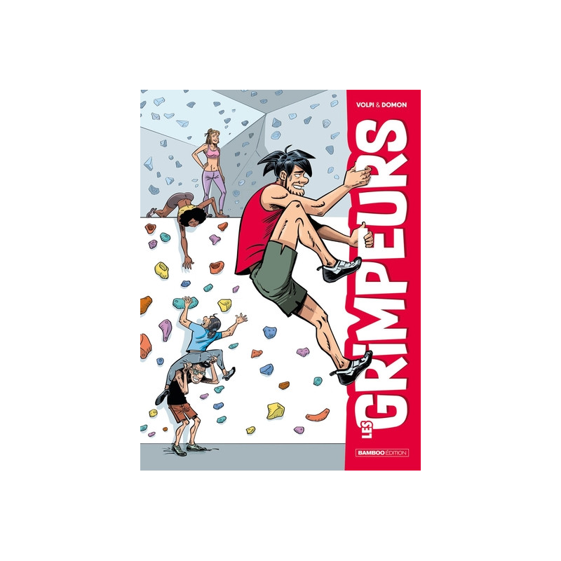 Les Grimpeurs - tome 01