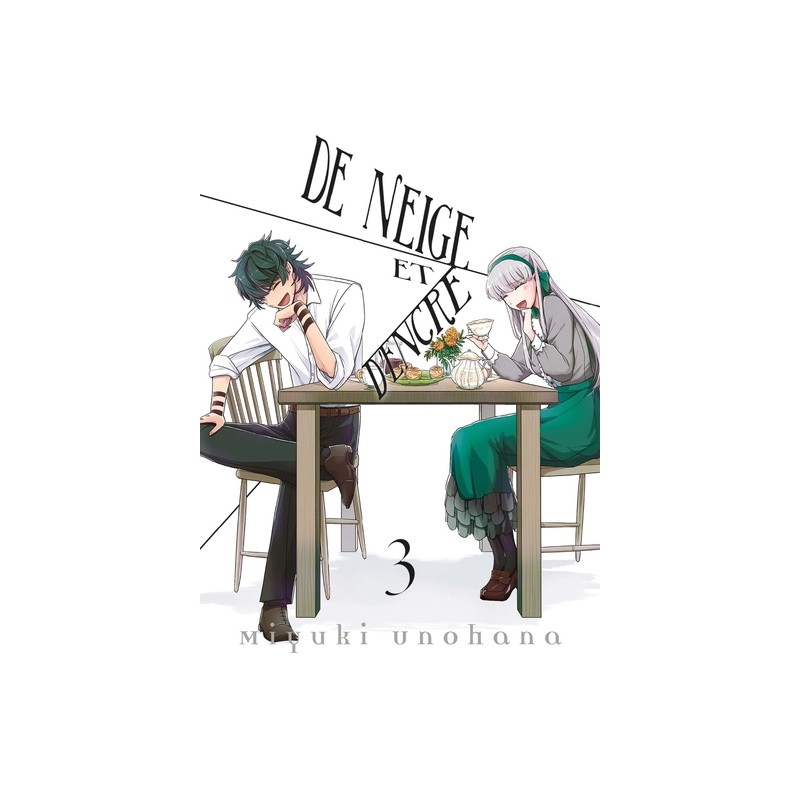 De neige et d'encre T03