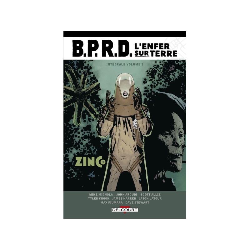 BPRD - L'Enfer sur Terre - Intégrale T02