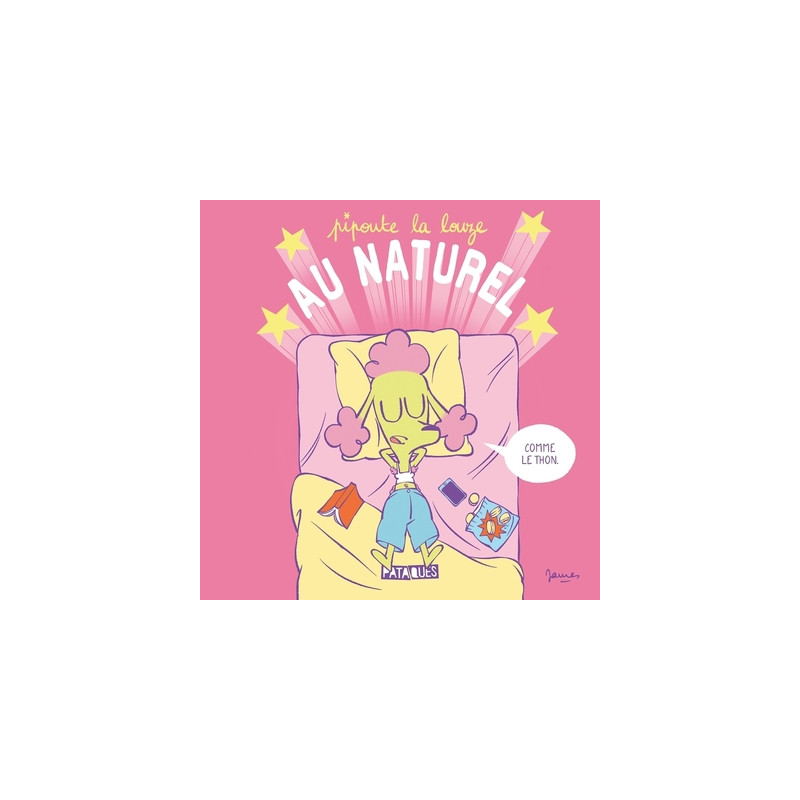 Pipoute la louze, au naturel