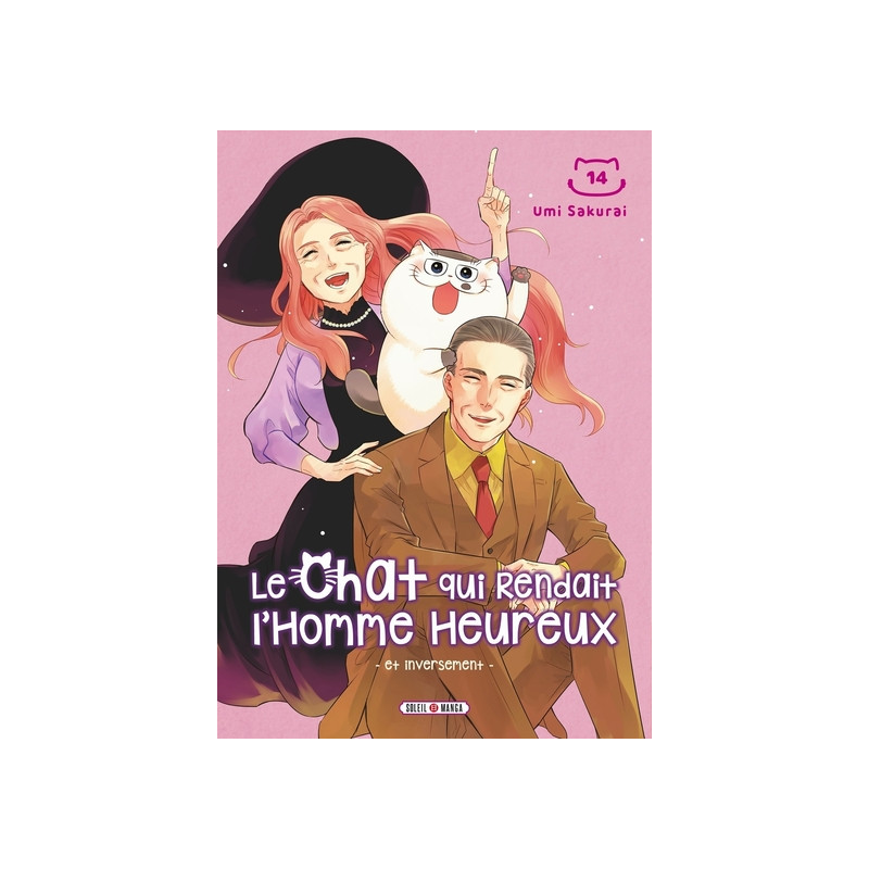 Le Chat qui rendait l'Homme Heureux - Et Inversement T14