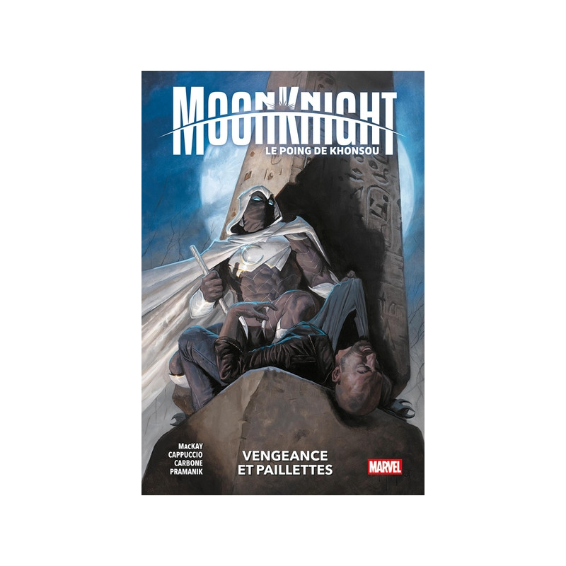 Moon Knight : Le Poing de Khonsou T01 : Vengeance et paillettes