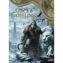 Orcs et gobelins - Tome 30...