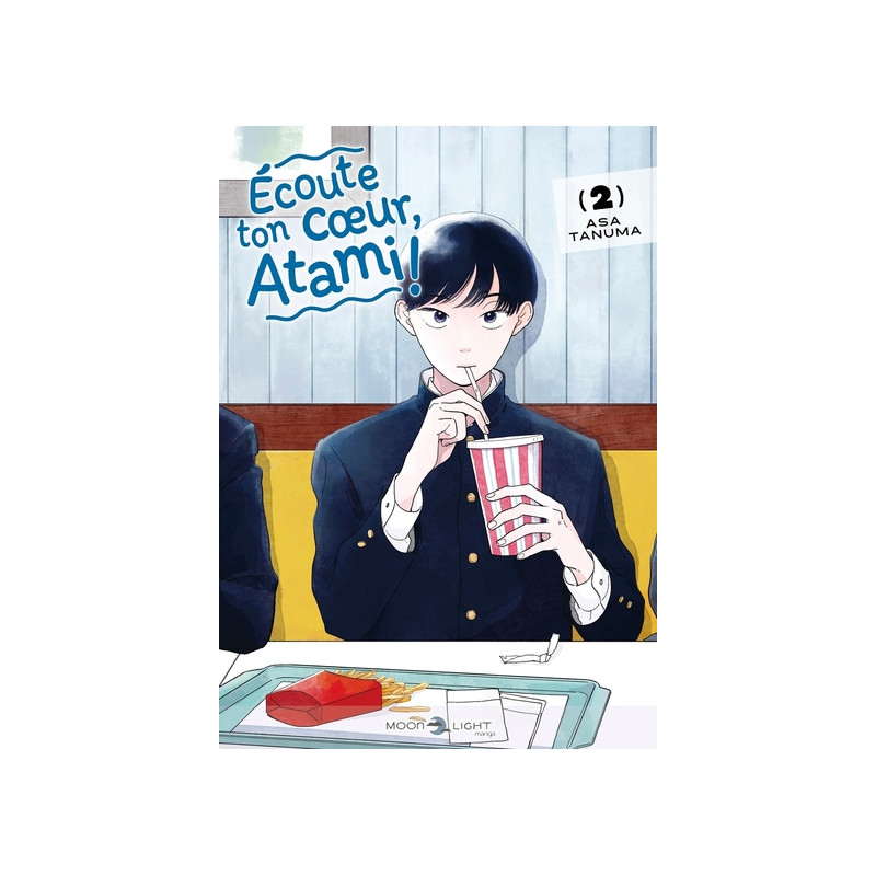 Écoute ton coeur, Atami ! T02