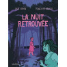 La nuit retrouvée