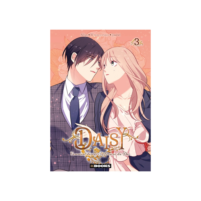 Daisy - Comment devenir la fiancée du Duc T03