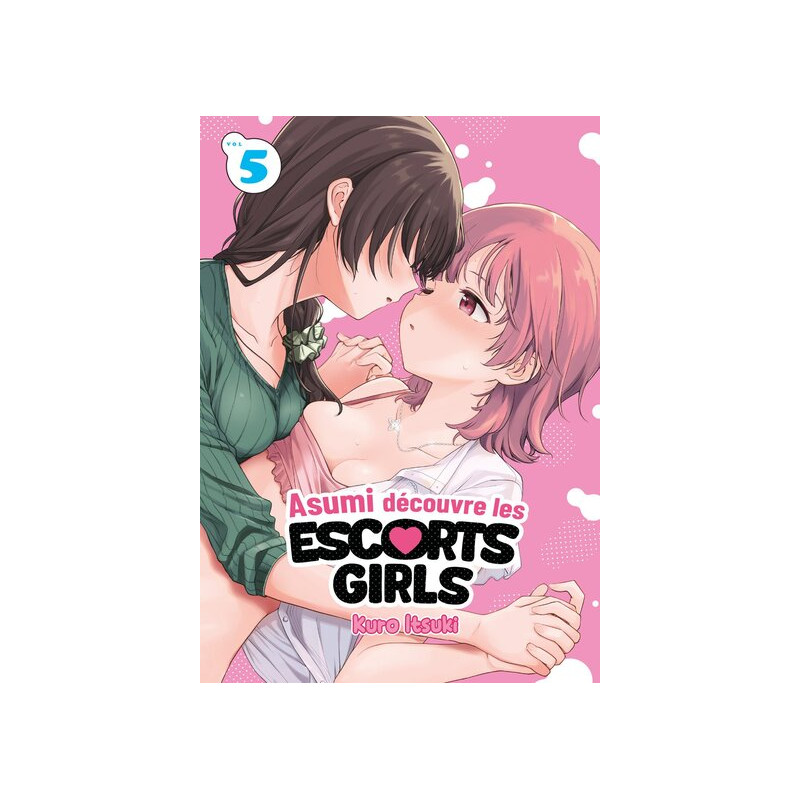 Asumi découvre les escorts girls - Tome 05