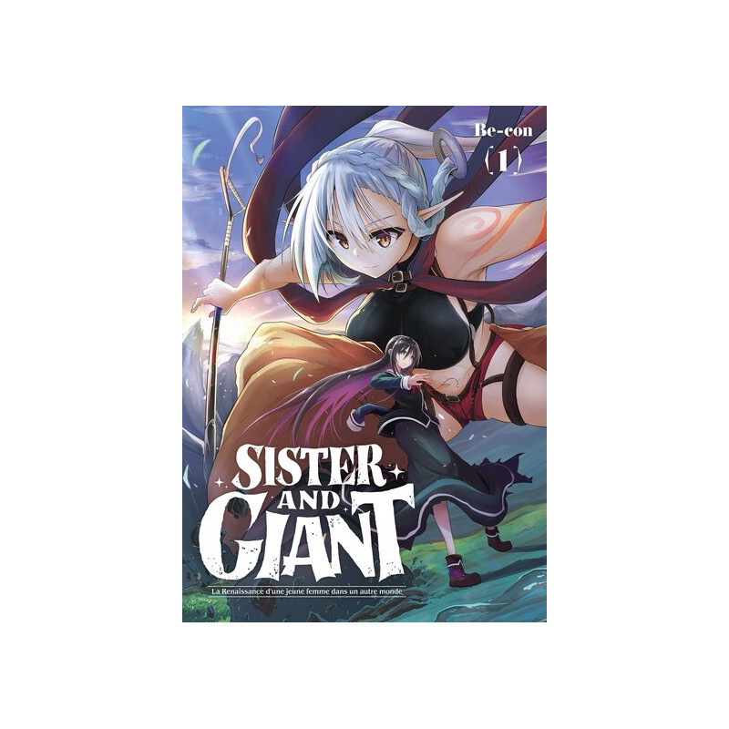 Sister and Giant - Tome 01