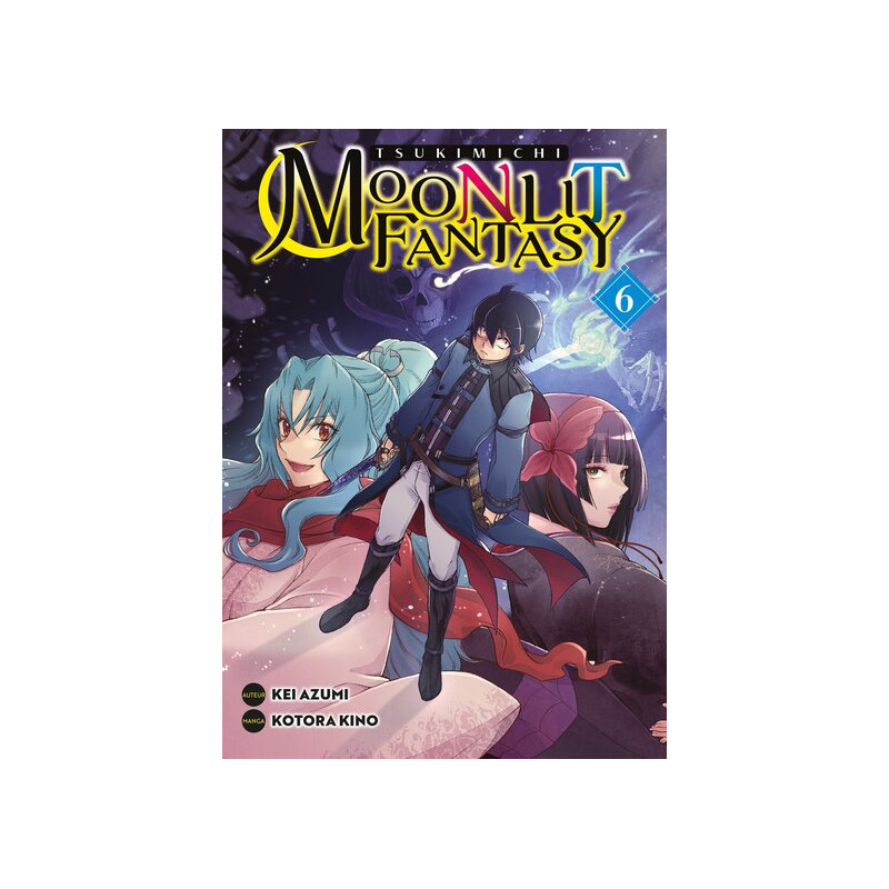 Tsukimichi - Moonlit Fantasy - Tome 06