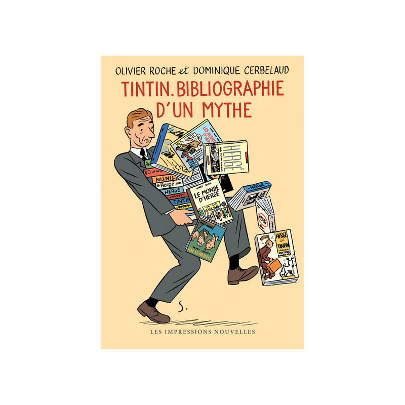 TINTIN, BIBLIOGRAPHIE D'UN MYTHE