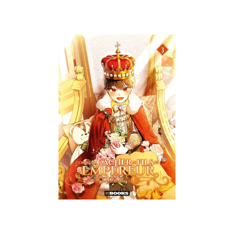 Comment cacher le fils de l'Empereur T03