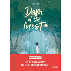 Dam of the forest, Tome 01