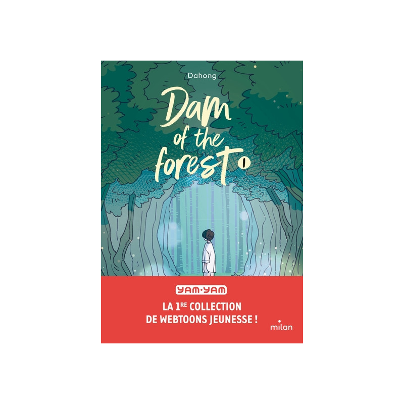 Dam of the forest, Tome 01