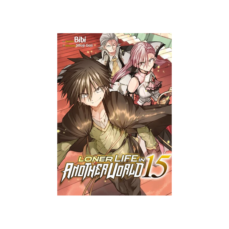 Loner Life in Another World - Tome 15