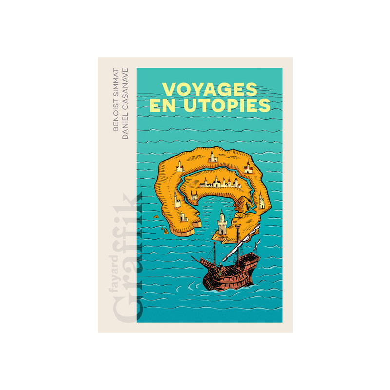 Voyages en Utopies