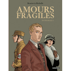 Amours fragiles