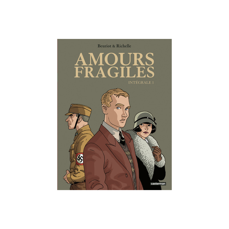 Amours fragiles