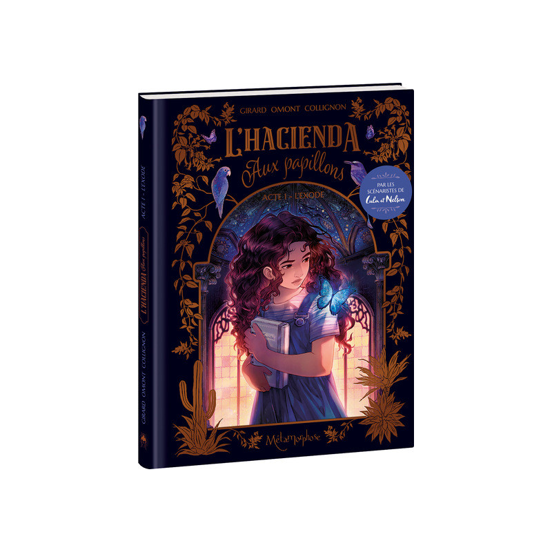 L'Hacienda aux papillons - Tome 1
