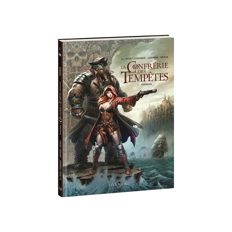 La Confrérie des Tempêtes - Tome 1