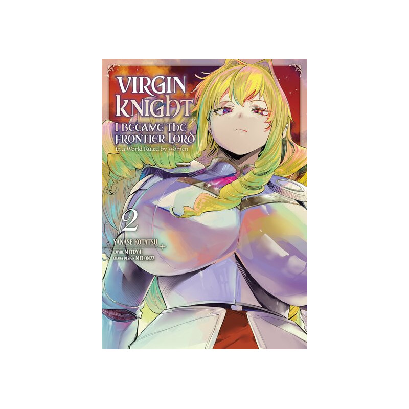 Virgin Knight: I Became the Frontier Lord - Tome 02