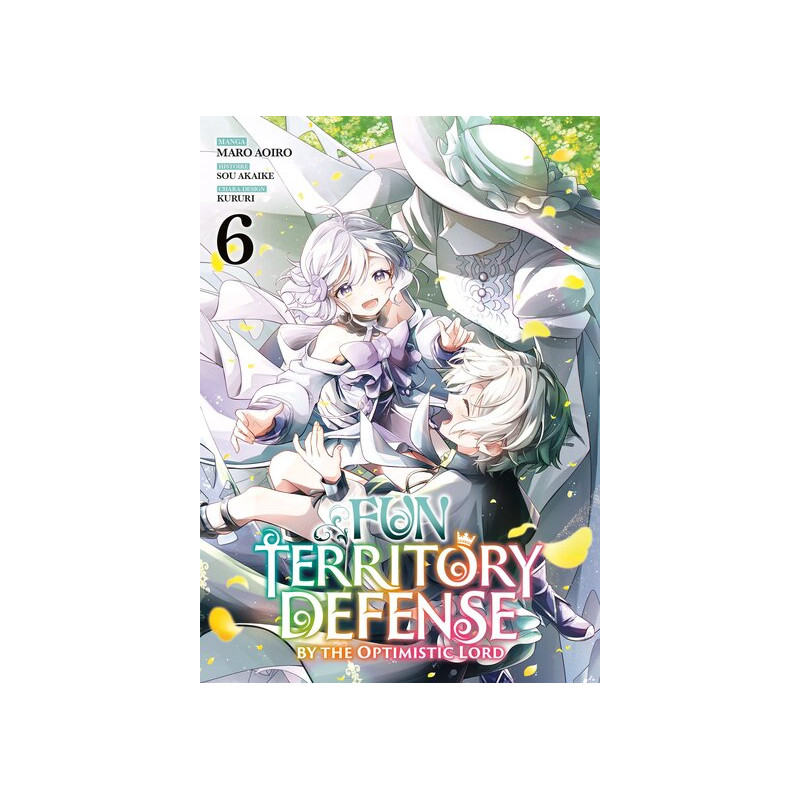 Fun Territory Defense by the Optimistic Lord - Tome 06