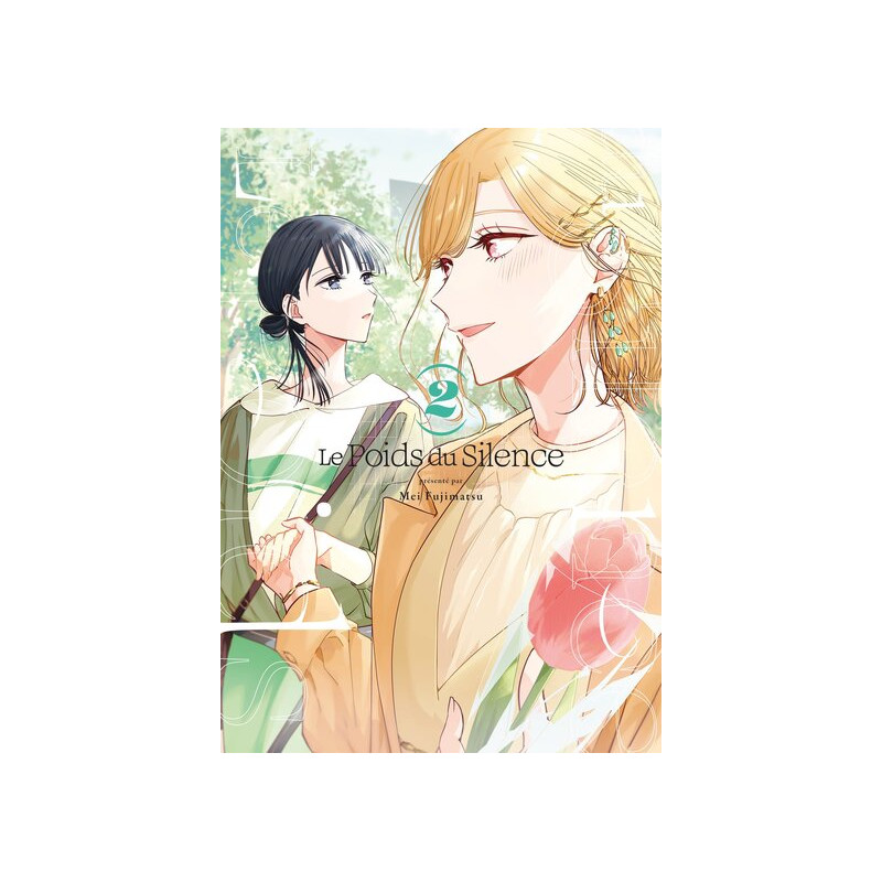 Le Poids du Silence - Tome 02