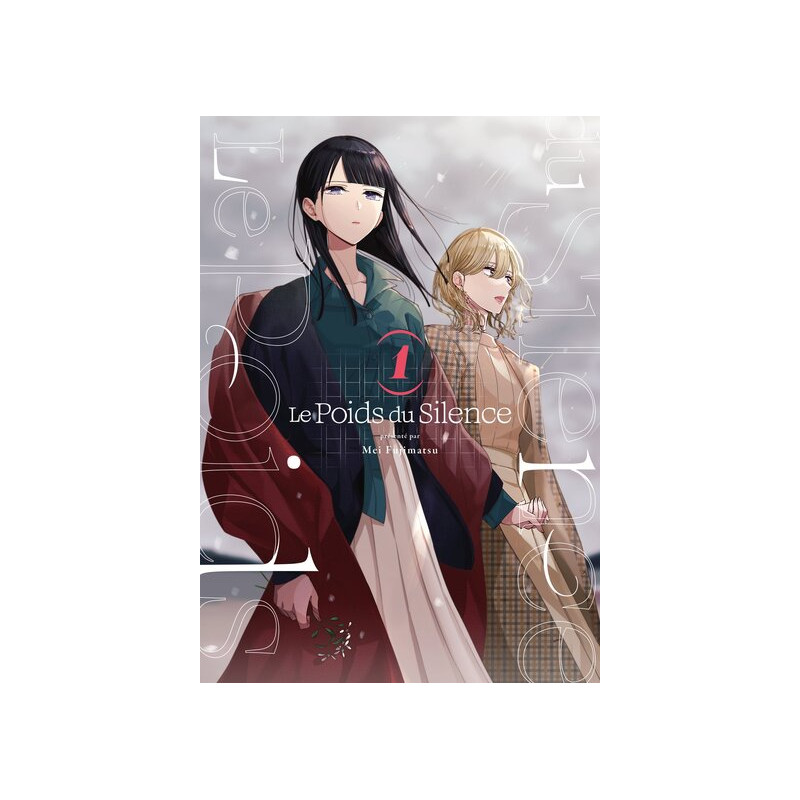 Le Poids du Silence - Tome 01