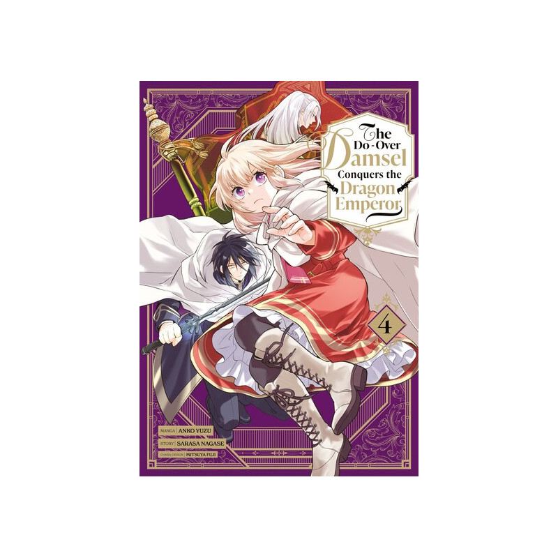 The Do-Over Damsel Conquers the Dragon Emperor - Tome 04