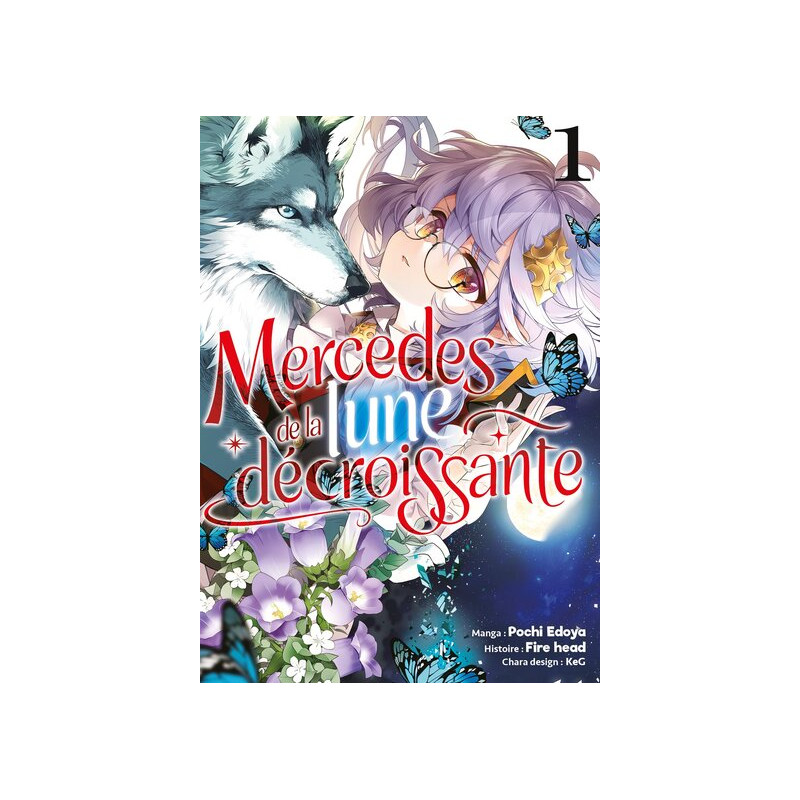 Mercedes de la Lune Décroissante - Tome 01