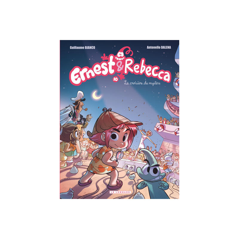 Ernest & Rebecca - Tome 10 - La croisière du mystère