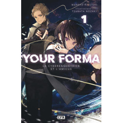 Your Forma - Roman - Tome 1