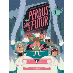 Perdus dans le futur - Tome...