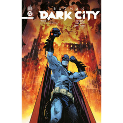 Batman Dark City tome 6