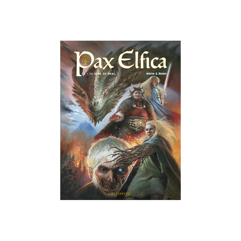 Pax Elfica - Tome 2 - Le sang du Drac