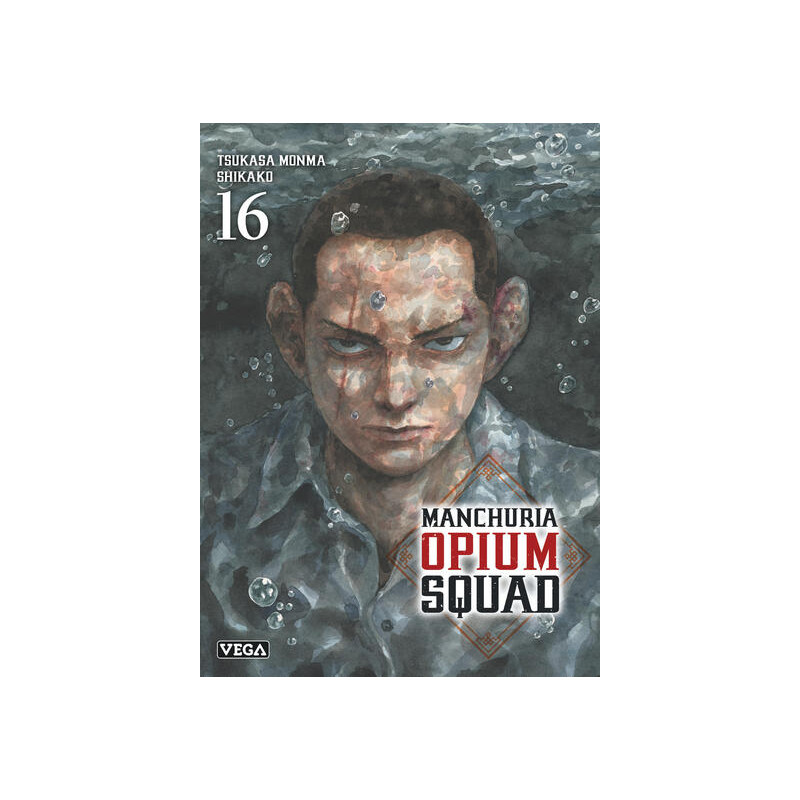 Manchuria Opium Squad - Tome 16