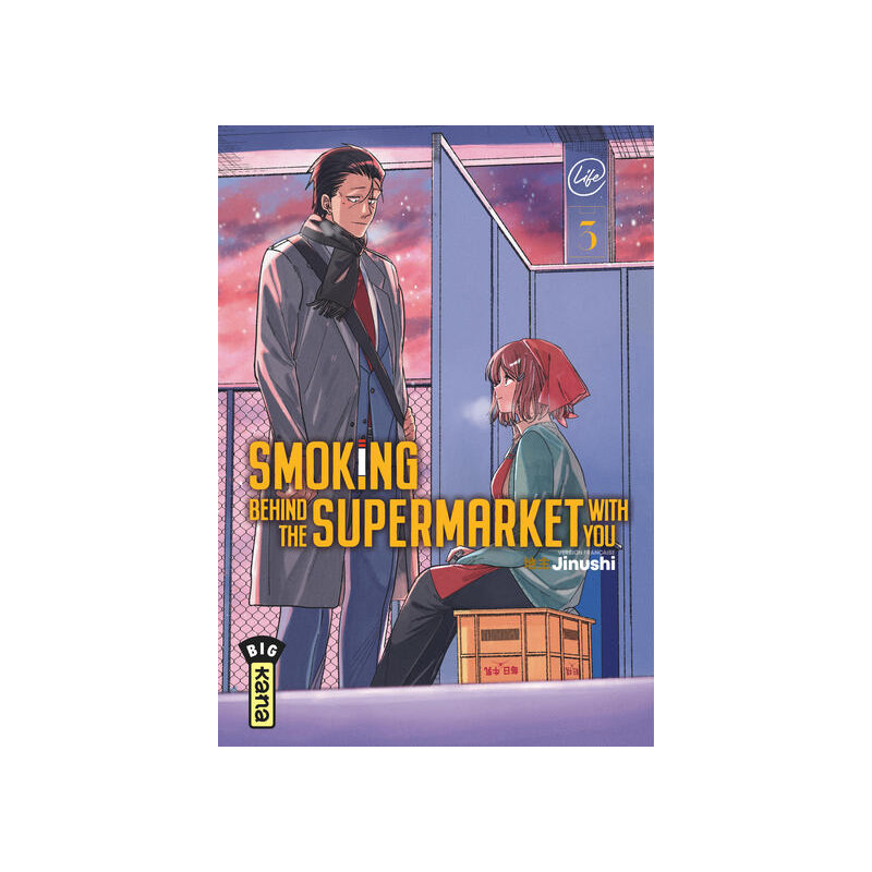 Smoking behind the supermarket with you - Tome 3