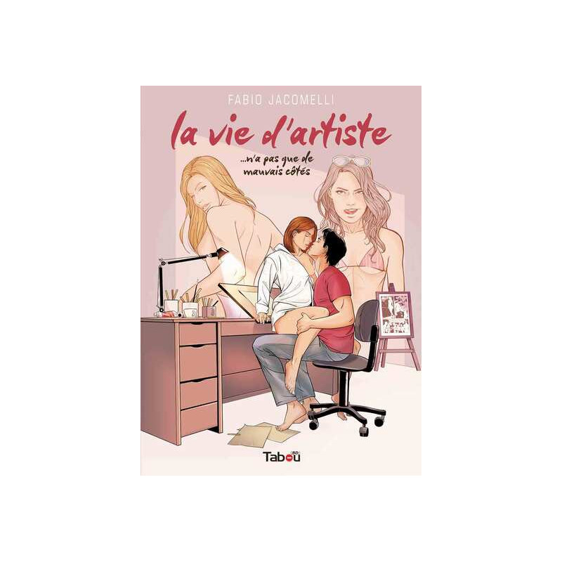 La vie d'artiste
