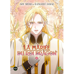 La Mariée du roi Dragon -...