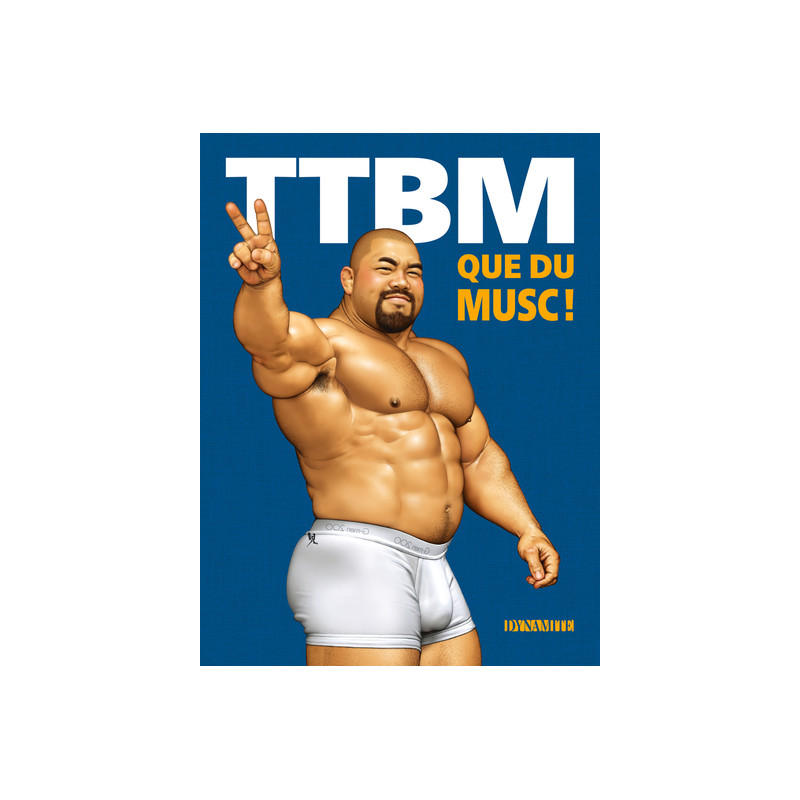 TTBM - Que du musc !