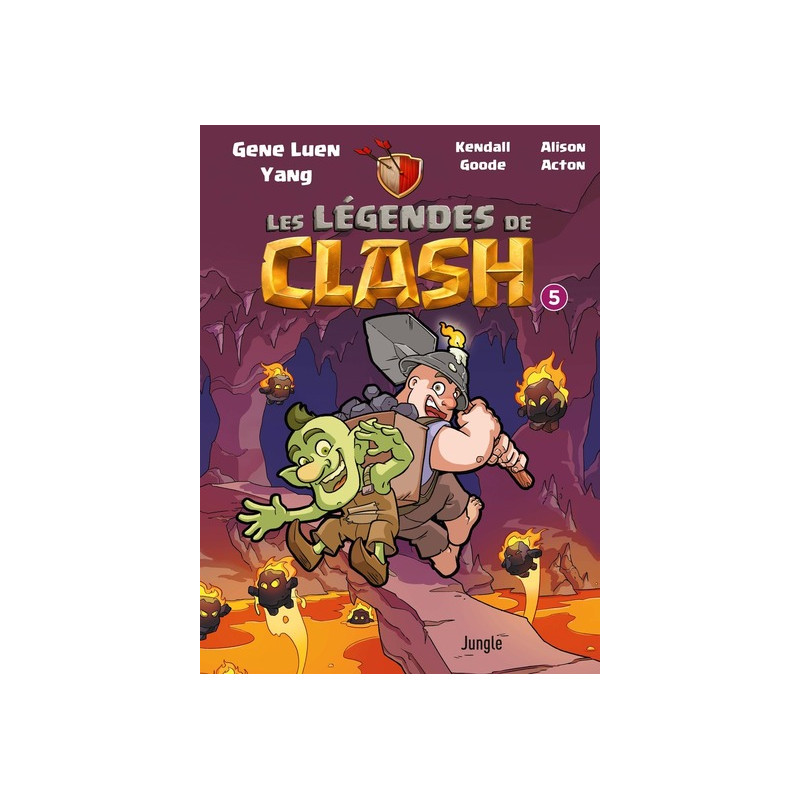 Les légendes de Clash - Tome 5