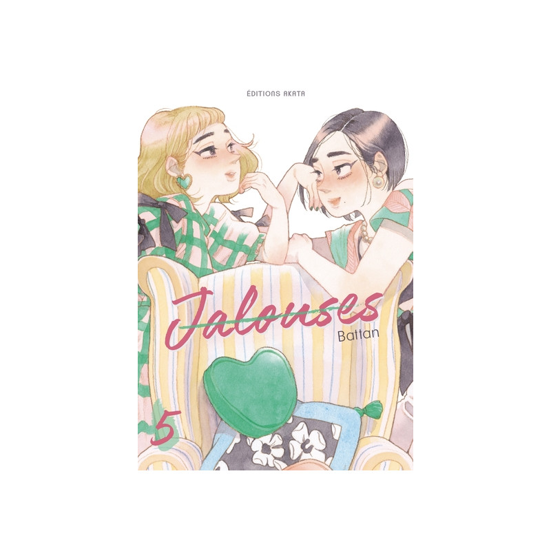 Jalouses - Tome 5